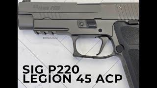 Sig Sauer P220 Legion SAO in 45 ACP