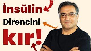 İnsülin Direnci Nedir? İnsülin Direnci Nasıl Kırılır?