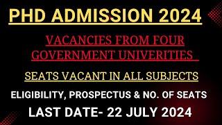 New PhD Admission Notification 2024 from Four Government state universities.