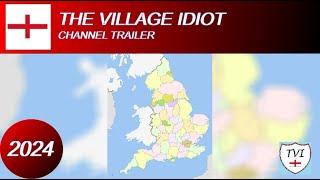 The Village Idiot - Visiting every civil parish in England. 2024 Trailer