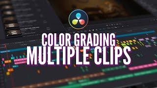 Timeline Color Grading + Correcting in Davinci Resolve 17  Adjust Multiple Clips