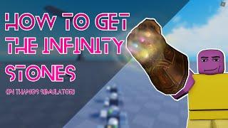 How to get ALL THE INFINITY STONES in order in THANOS SIMULATOR  ROBLOX