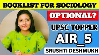 My Booklist for Sociology Optional?  by UPSC Topper Srushti Deshmukh AIR_4  @upsciasenglish