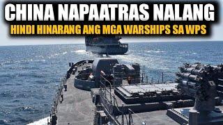 CHINA WALANG NAGAWA NAPAATRAS NANG DUMAAN ANG 4 PWERSA SA WPS  sirlester