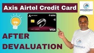 Best Credit Card for Utility Bills?  Airtel Axis Bank Credit Card Benefits after Devaluation