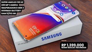 BARU SAJA RESMI RAM 12512GB 200 MP OIS 6000mAh  HP SAMSUNG TERBARU 2024