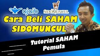 cara beli saham sidomuncul di ajaib sekuritas