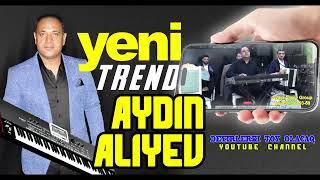 sintez Aydin Aliyev  yigma super popuri trend reqs oyun havasi popuri toy mahnilari aydin aliyev