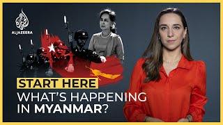 What’s happening in Myanmar? Start Here