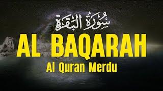 SURAH AL BAQARAH  Setan Kabur dari Rumah  Penenang Hati dan Pikiran  Mukhtar Al Hajj