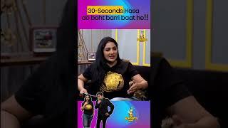 30 Seconds Hasa do boht barri baat hai