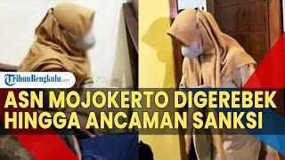 Fakta Perselingkuhan ASN Mojokerto Digerebek Keluarga hingga Ancaman Sanksi