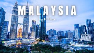 Top 10 Beautiful Places in Malaysia You Must Visit