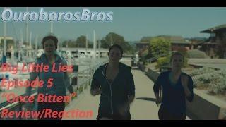 Big Little Lies Episode 5 Once Bitten Review\Reaction\Theory