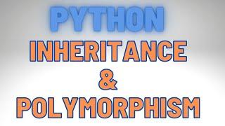 Python OOP - Part 2 Inheritance Polymorphism