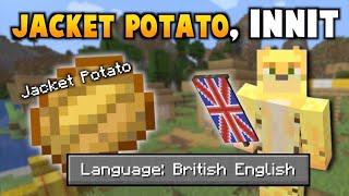 British Person Plays Minecraft In UK English Mode