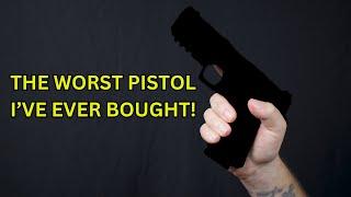 This Popular Pistol Is The WORST Ive Ever Bought