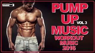 Workout Music 2016 Pump Up Music #3