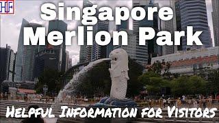 Merlion Park Singapore  – Helpful Information for Visitors  Singapore Travel Guide Episode #17