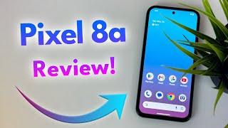 Google Pixel 8a - Complete Review