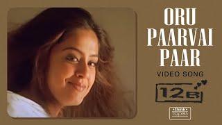 Oru Paarvai Paar Video Song  12B  Harris Jayaraj  Shaam Simran Jyothika  Jeeva  Think Tapes