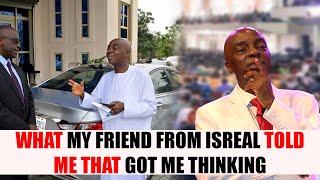 What my friend from Israel told me that got me thinking  Bishop David Oyedepo