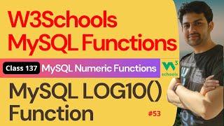 SQL Functions  MySQL Numeric Functions - MySQL LOG10 Function #53  137. W3Schools SQL Functions