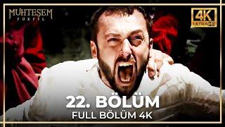 Muhteşem Yüzyıl 22. Bölüm 4K