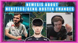 Nemesis About HERETICS and GENG Roster Changes 