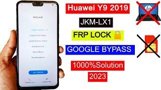 Huawei Y9 2019 JKM-LX1 FRP Bypass 2023  Google Account Remove FRP Unlock Without PC