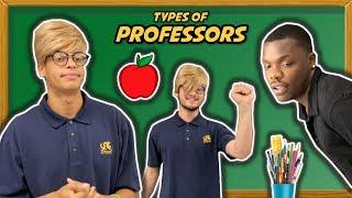 TYPES OF COLLEGE PROFESSORS