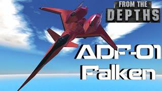 ADF-01 FALKEN FromtheDepths AceCombat 2023 Build