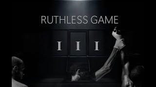 UFC  Ruthless Game 3  Part III  Motivation