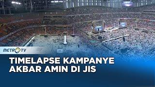 FULL TIMELAPSE KAMPANYE AKBAR AMIN DI JIS