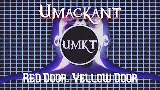 Dubstep Umackant - Red Door Yellow Door