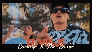 El Viaje - Cariñito Ft @MrCantor Video Oficial