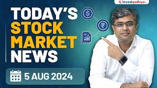 Todays Stock Market News - 05082024  Aaj ki Taaza Khabar  Parimal Ade