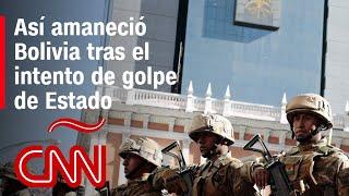 “Hay absoluta normalidad” dijo a CNN el ministro de Defensa de Bolivia tras intentona golpista