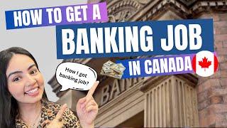 How to get Banking Jobs for New Immigrants In Canada?