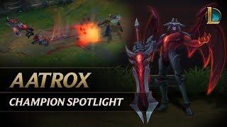 Aatrox Champion Spotlight  Gameplay - League of Legends