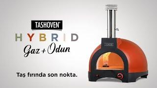 Tashoven Hybrid Gaz + Odun Taş Fırını Tanıtımı