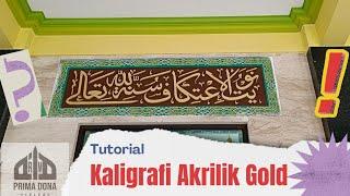 Tutorial Kaligrafi Akrilik Gold #kaligrafi #akrilik #akrilikpainting