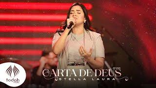 Stella Laura  Carta de Deus Clipe Oficial