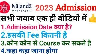 Nalanda University admission 2023Fee structureCourseHostelAdressCampus tourPlacement