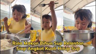 Rina Makan Bihun Sup Kelantan Siap Angkat Kuali Hirup Sup
