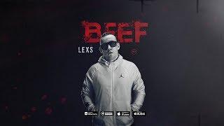 LEXS BMF - BEEFNew 2019