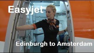 Easyjet Edinburgh to Amsterdam A320