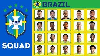 BRAZIL Squad International For Friendlies March 2024  Brazil Squad  FootWorld