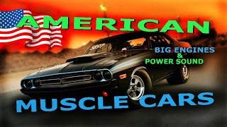 American Muscle Cars  Big Engines & Power Sound