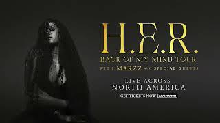 H.E.R.  BACK OF MY MIND TOUR